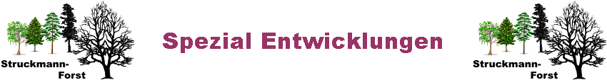 Spezial Entwicklungen